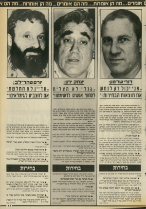 העולם הזה - גליון 2669 - 26 באוקטובר 1988 - עמוד 18 | אומרים...מה הן אומרו ת ...מה הם אומר הה הן אוחרות...חה הם דו רי ש ד מון: ..אני כור וק ונחש את תוצאות הבחירות!״ מי שעובדים באמת קשה בימים אלה הם חוקרי דעת־הקהל.